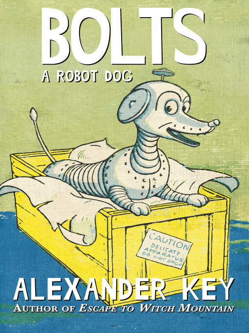 Title details for Bolts by Alexander Key - Available